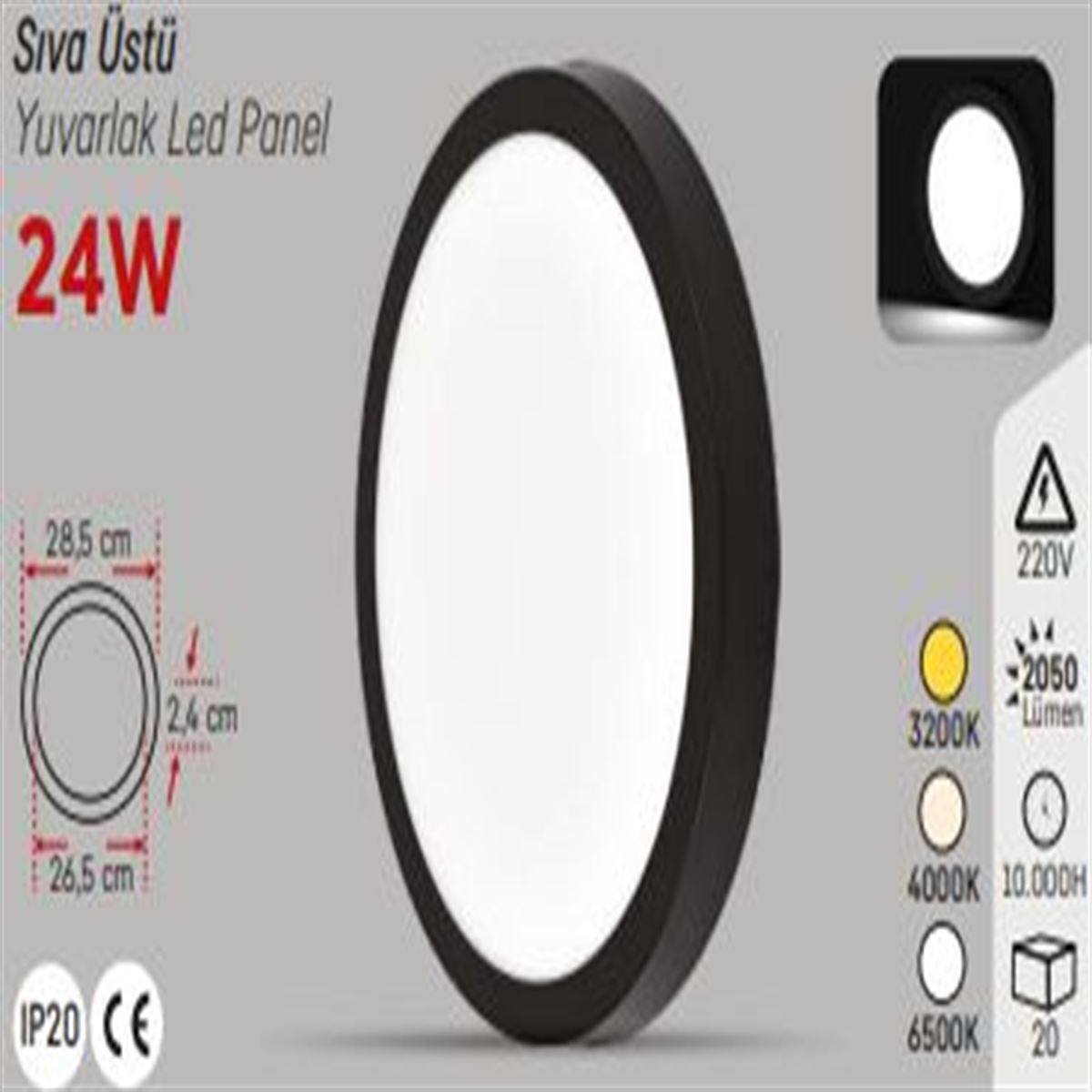 SİYAH KASA 24W S.Ü. YUVARLAK PANEL BEYAZ 1